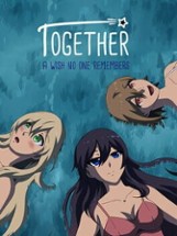 Together: A Wish No One Remembers Image