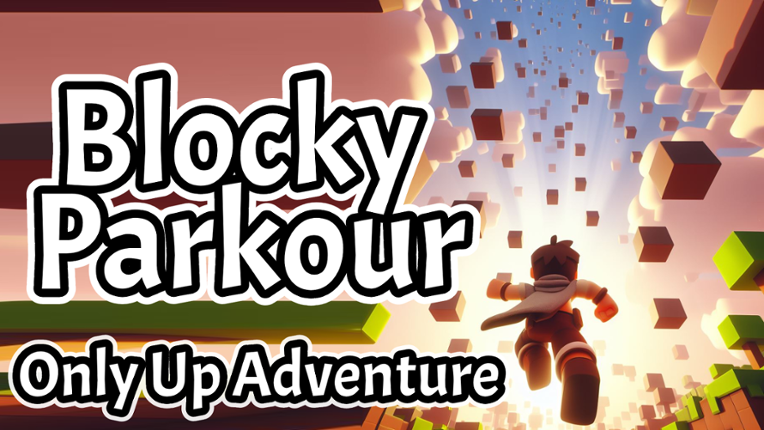 Blocky Parkour: Only Up Adventure Game Cover