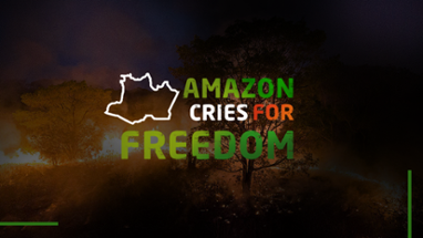 Amazon Cries for Freedom Image