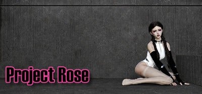 Project Rose Image