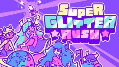 Super Glitter Rush Image