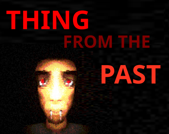 The Thing From The Past Game Cover