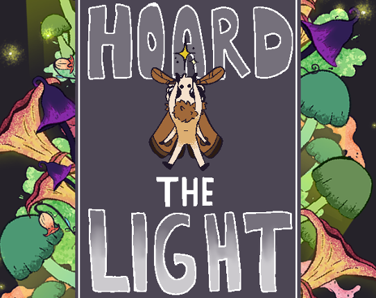 Hoard the Light Game Cover