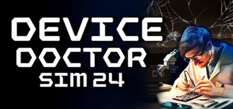 Device Doctor Simulator 2024 Game Cover