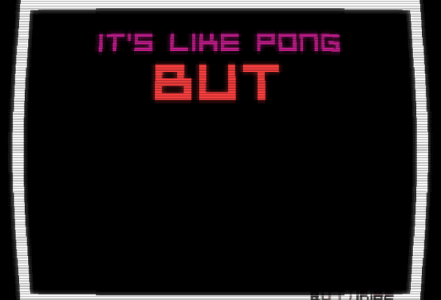 it's like pong BUT Game Cover