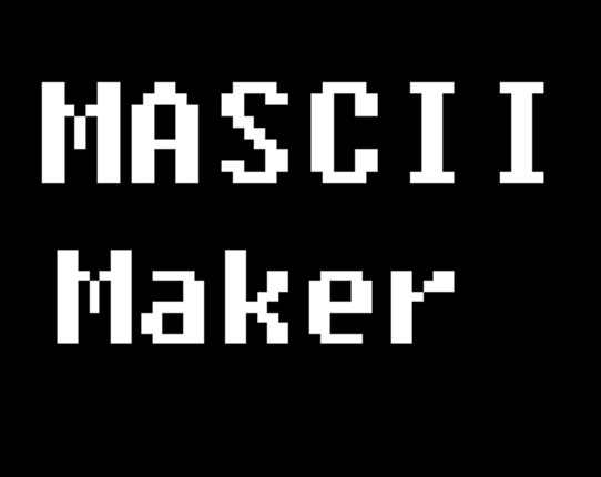 MASCII Maker Game Cover