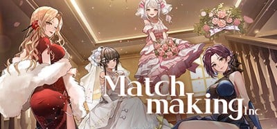 Matchmaking Inc. Image