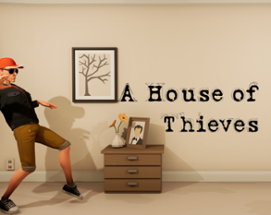 A House of Thieves Image