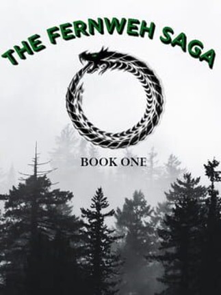 The Fernweh Saga: Book One Game Cover