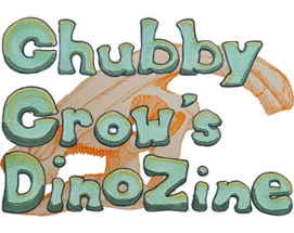 Chubby Crow's DinoZine Vol. 1 Image