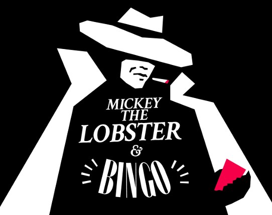 Mickey the lobster & Bingo Game Cover