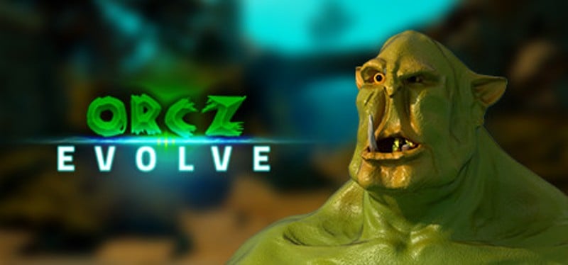 Orcz Evolve Game Cover