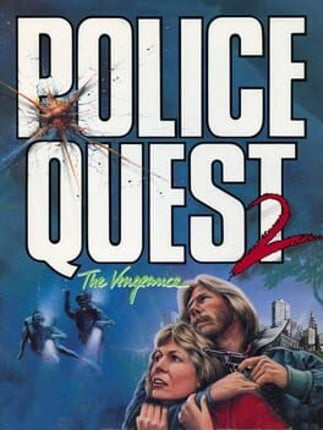 Police Quest II: The Vengeance Game Cover