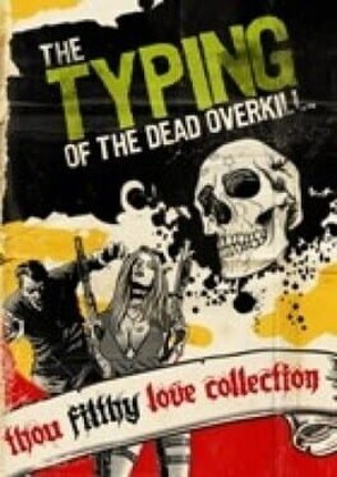 The Typing of The Dead: Overkill Collection Game Cover