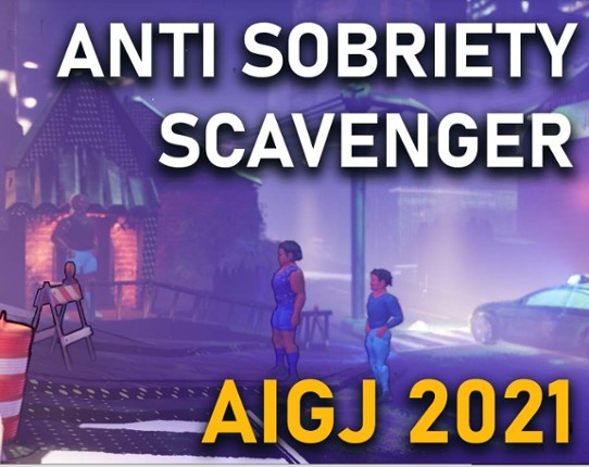 Anti Sobriety Scavenger Game Cover