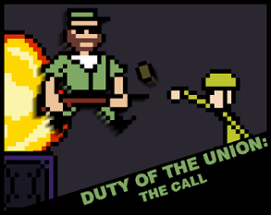 Duty of the Union: The Call Image