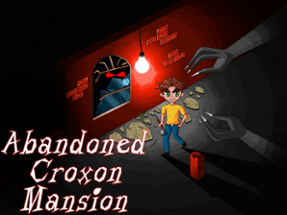 Abandoned Croxon Mansion Image
