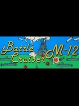 Battle Cruiser M-12 Image