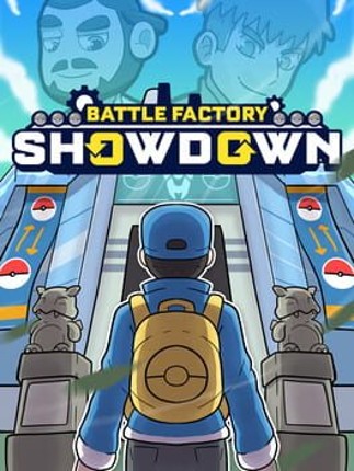 Battle Factory Showdown Game Cover