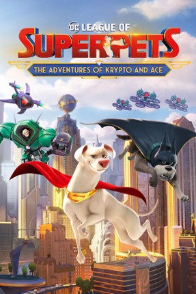 DC League of Super-Pets: The Adventures of Krypto and Ace Game Cover