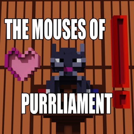 The Mouses of Purrliament Game Cover