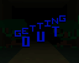 Getting Out Image