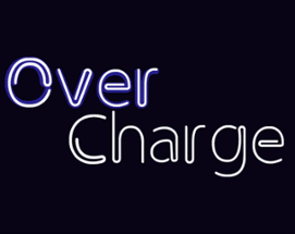 OverCharge - [GMTK Game Jam] Image