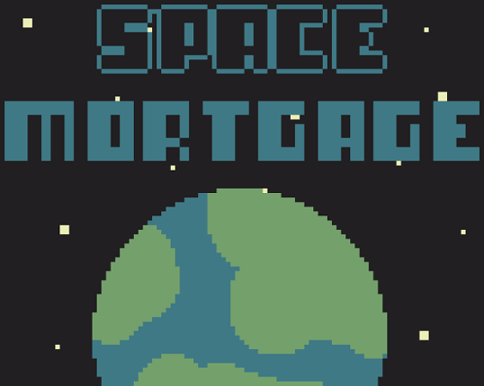 Space Mortgage Game Cover