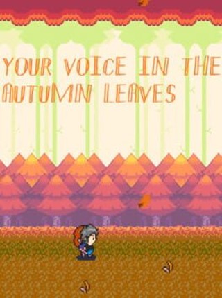 Your Voice in the Autumn Leaves Game Cover