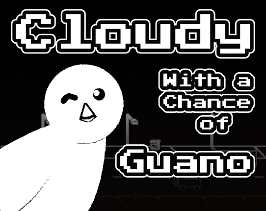 Cloudy with a Chance of Guano Game Cover