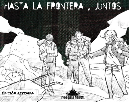 Hasta la frontera, Juntos Game Cover