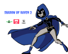 Shadow of Raven 2 Image