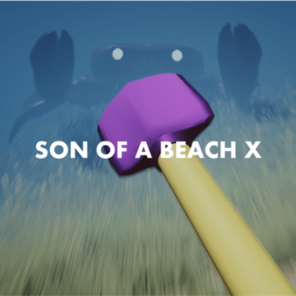 SON OF A BEACH X Game Cover