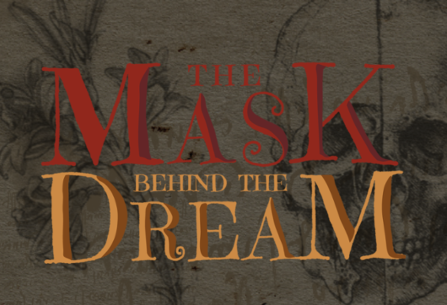 The Mask Behind The Dream Game Cover