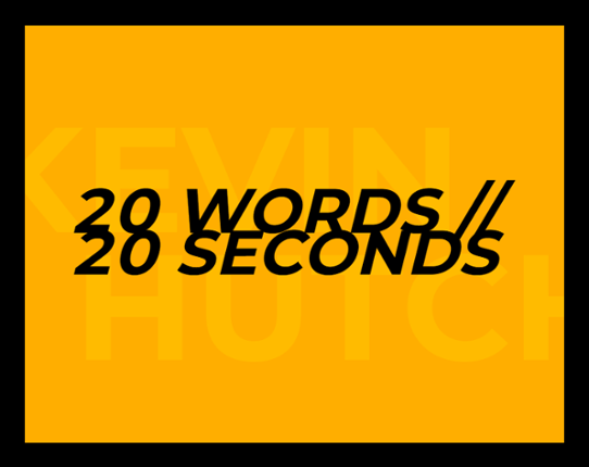 20 WORDS // 20 SECONDS Game Cover