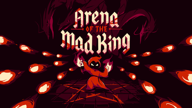 Arena of the Mad King Game Cover