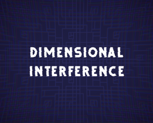 Dimensional Interference Game Cover