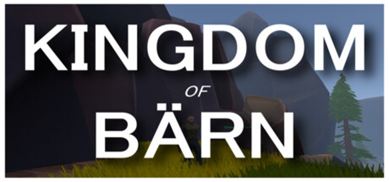 Kingdom of Bärn Game Cover