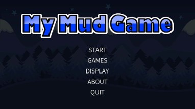 My Mud Game Image