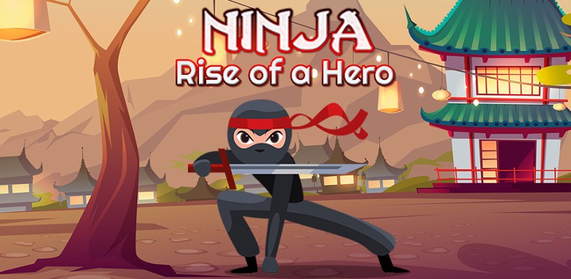 Ninja: Rise of a Hero Game Cover