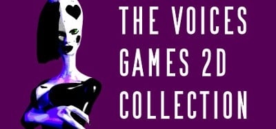 The Voices Games 2d Collection Image