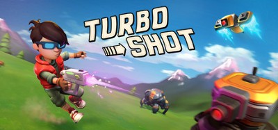 Turbo Shot Image