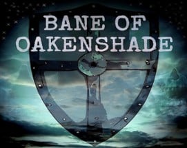 Bane Of Oakenshade Image