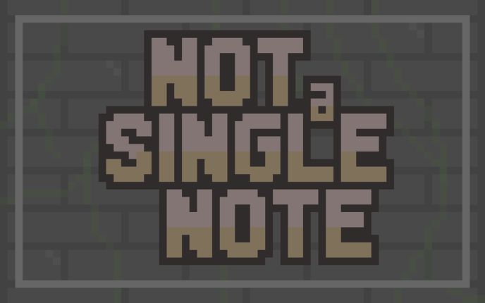 Not a Single Note Game Cover