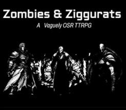 Zombies & Ziggurats Image