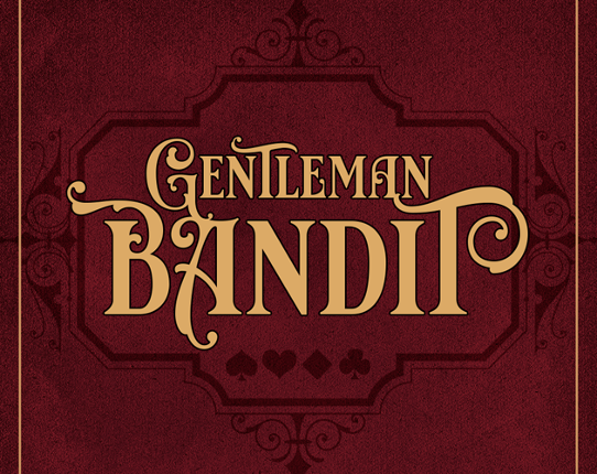 Gentleman Bandit | Western Cantos I Game Cover