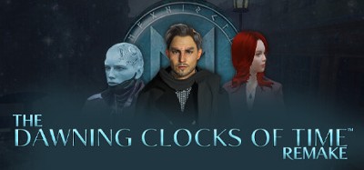 The Dawning Clocks of Time® Remake Image