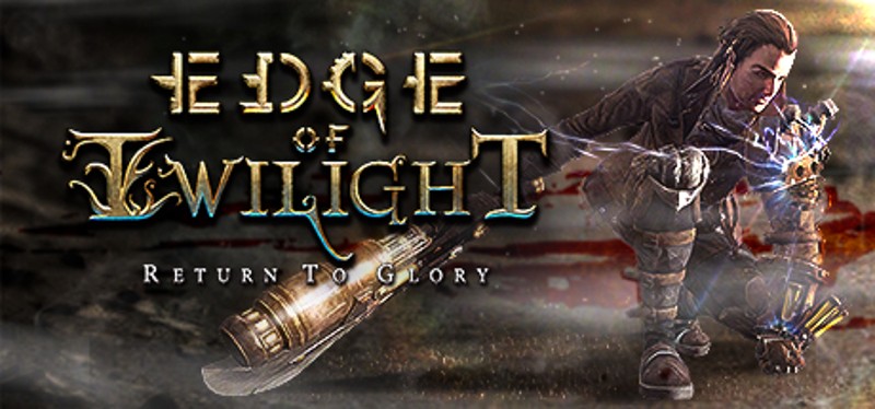 Edge of Twilight: Return to Glory Game Cover