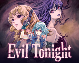 Evil Tonight Image