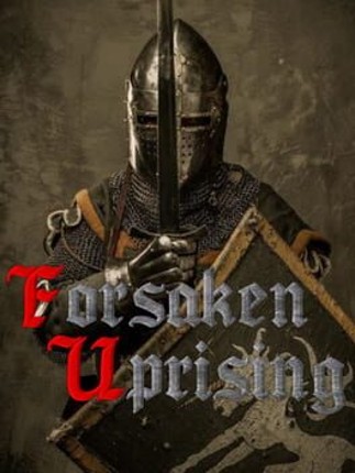 Forsaken Uprising Game Cover